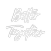 Bright Colored Neon Sign BETTER TOGETHER